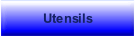 Utensils.